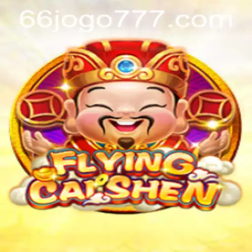 FlyingCaiShen: O Novo Fenômeno dos Jogos