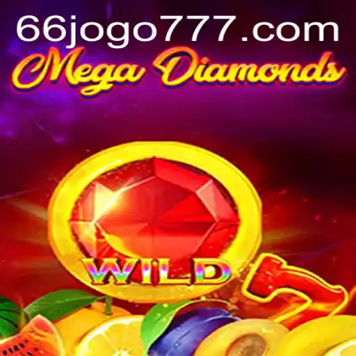Descubra o Mundo de MegaDiamond: O Fascinante Jogo 66